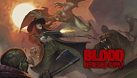 Blood: Refreshed Supply