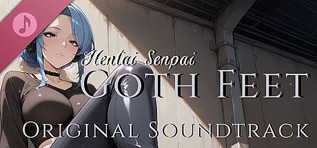Hentai Senpai: Goth Feet Original Soundtrack DLC