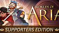 Worlds of Aria - Supporters Edition