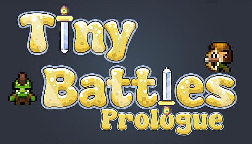 Tiny Battles: Prologue