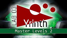 Lab 03 Yrinth : Master Levels 2