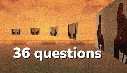 36 Questions
