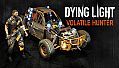 Dying Light - Volatile Hunter Bundle