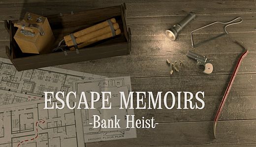 Escape Memoirs: Bank Heist