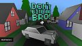 Don't Bite Me Bro! - Spycar