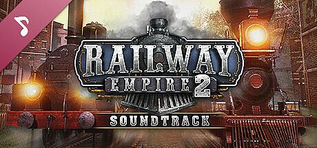 Railway Empire 2 - Original Soundtrack DLC