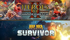 Deep Rock Galactic: Survivor + Heroes of Hammerwatch II