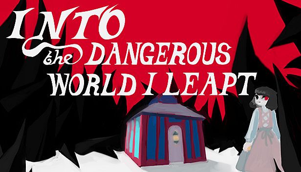 Into the Dangerous World I Leapt kaufen
