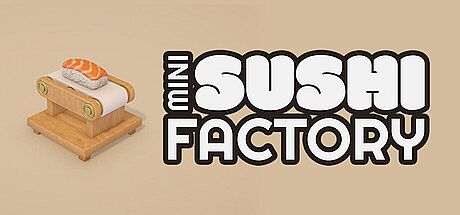Mini Sushi Factory