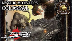 Fantasy Grounds - Mythic Monsters #27: COLOSSAL (PFRPG)