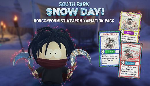 SOUTH PARK: SNOW DAY! - Nonconformist Weapon Variation Pack