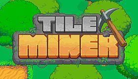 Tile Miner