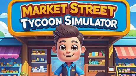 Market Street Tycoon Simulator Game