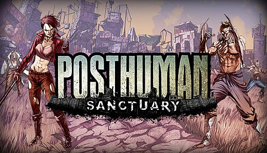 Posthuman: Sanctuary