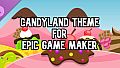 Candyland Theme for Epic Game Maker