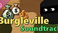 Burgleville Soundtrack