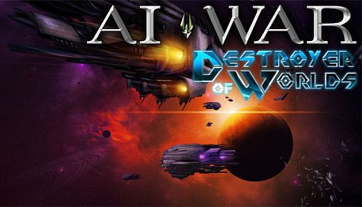 AI War: Destroyer of Worlds