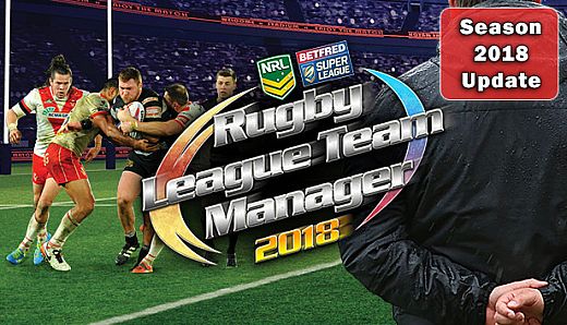 Rugby League Team Manager 2018 - Season 2018 Update