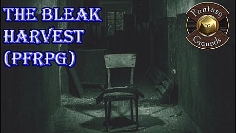 Fantasy Grounds - The Bleak Harvest (PFRPG) DLC