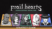 Frail Hearts: Versicorae Domlion Strategy Guide für PC kaufen