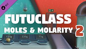 Futuclass - Moles and Molarity 2
