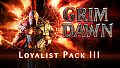 Grim Dawn - Steam Loyalist Items Pack 3