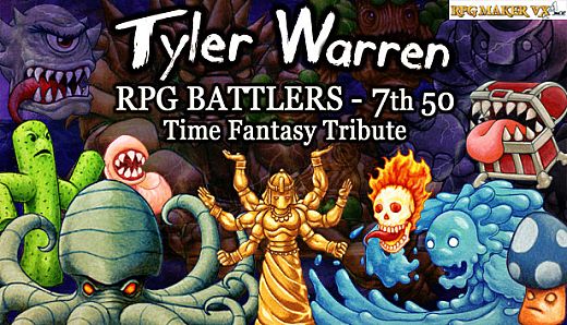 RPG Maker VX Ace - Tyler Warren RPG Battlers 7th 50 - Time Fantasy Tribute