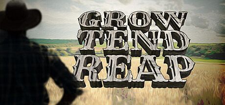 Grow/Tend/Reap Game