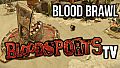 Bloodsports.TV - Blood Brawl