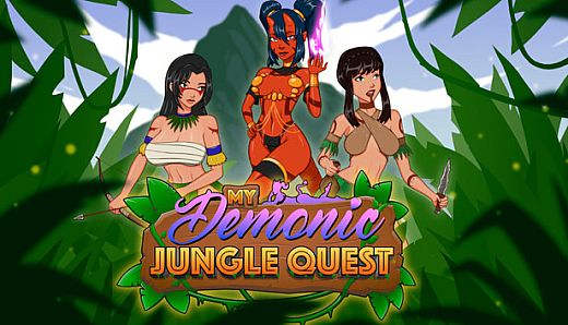 My Demonic Jungle Quest