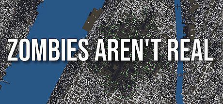 Zombies Aren't Real Game