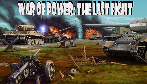 Buy War of Power: The Last Fight