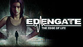 EDENGATE: The Edge of Life