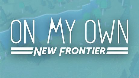On My Own: New Frontier Game