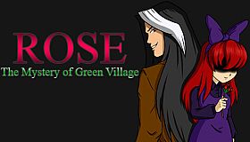 Rose - The Mystery of Green Village