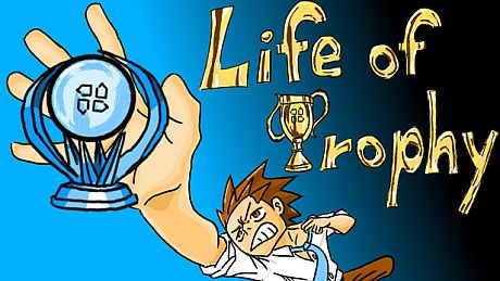 Life of trophy Game