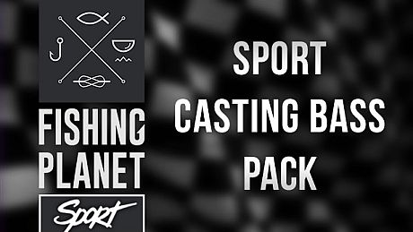 Fishing Planet: Sport Casting Bass Pack DLC