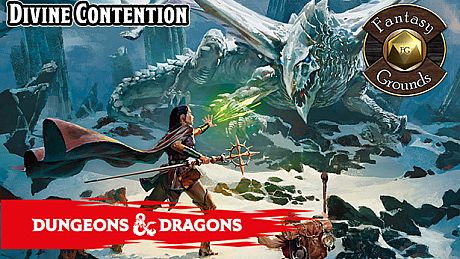 Fantasy Grounds - D&D Divine Contention DLC