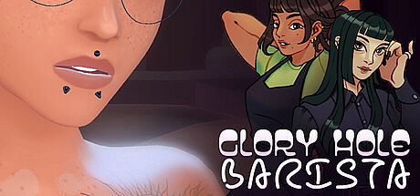Glory Hole Barista