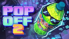 POP OFF 2