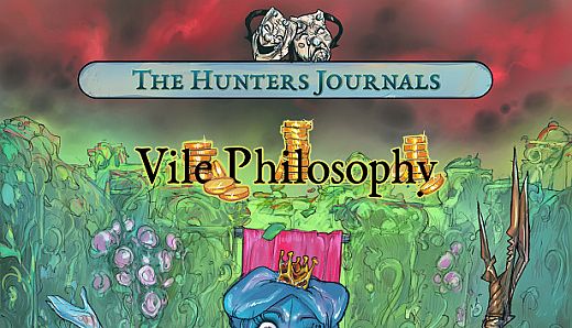 The Hunter's Journals - Vile Philosophy
