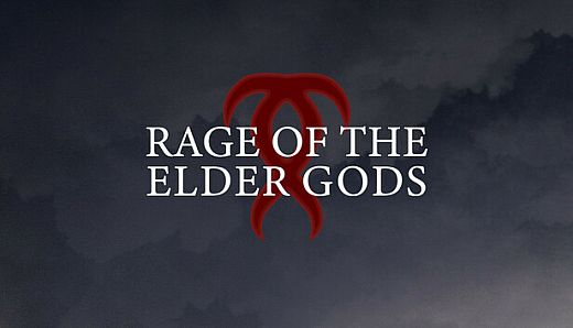 Rage of the Elder Gods