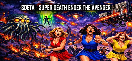 SDETA - SUPER DEATH ENDER THE AVENGER Game