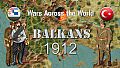 Wars Across the World: Balkans 1912