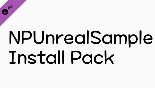 NPUnrealSample - Install Pack
