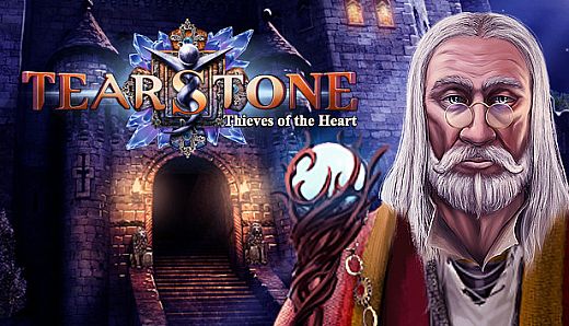 Tearstone: Thieves of the Heart