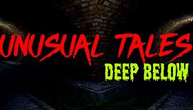 Unusual Tales: Deep Below