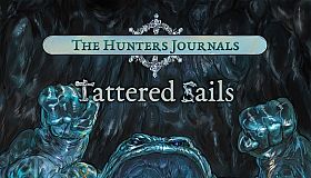The Hunter's Journals - Tattered Sails