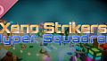 Xeno Strikers Hyper Squadron Soundtrack
