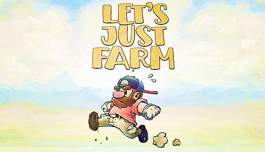 Let's Just Farm